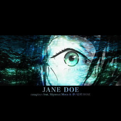 JANE DOE (feat. Miyamai Moca & 夢ノ結唱 ROSE)