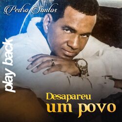 Cover of Desapareceu um Povo (Playback)