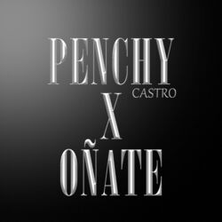 Cover of Penchy Castro X Oñate / El Cantor de Fonseca / No Voy a Patillal / Amor Sensible / Alicia Adorada (En Vivo)