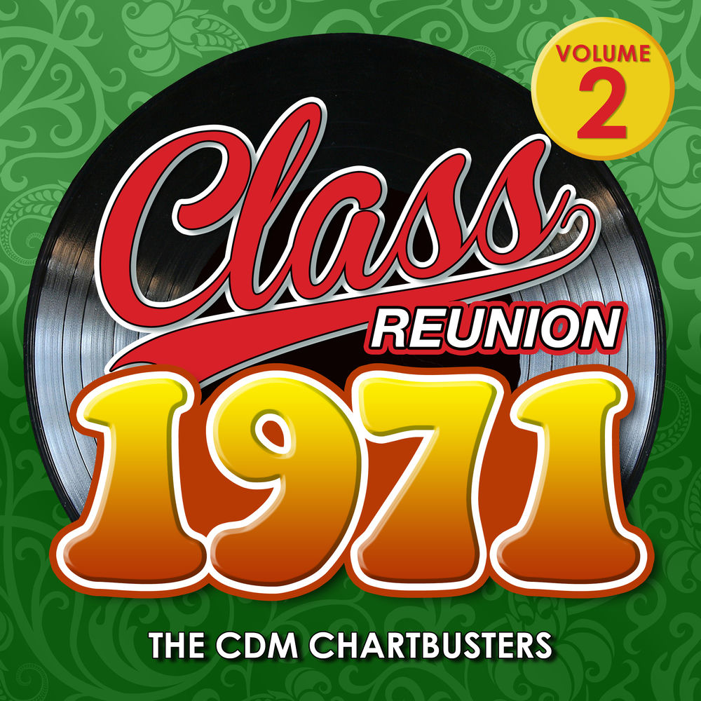 Class Reunion 1971-Vol.2