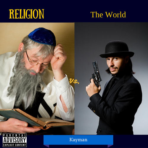 Religion vs. the World