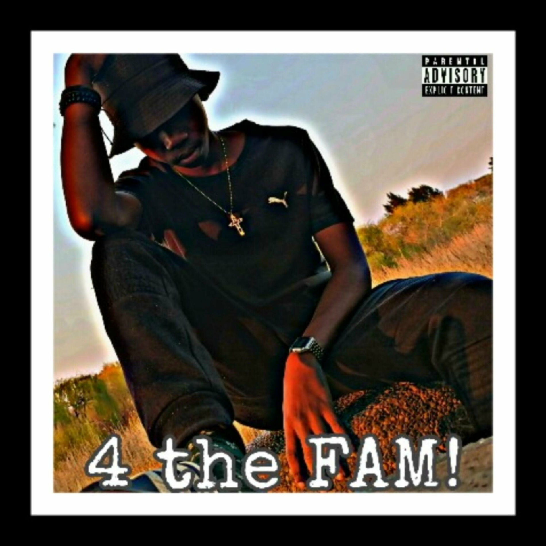 Album cover of 4 the FAM! : MIXTAPE