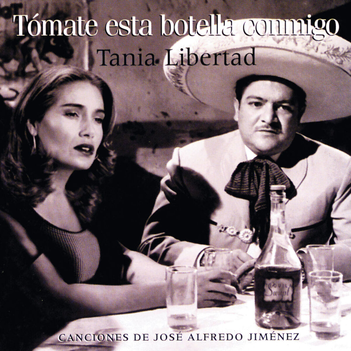 Album cover of Tomate Esta Botella Conmigo