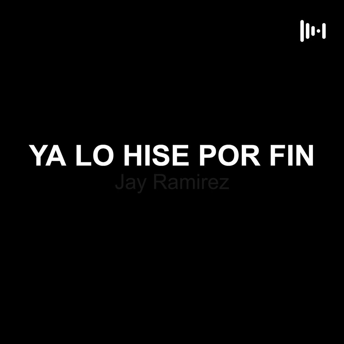 Album cover of YA LO HISE POR FIN