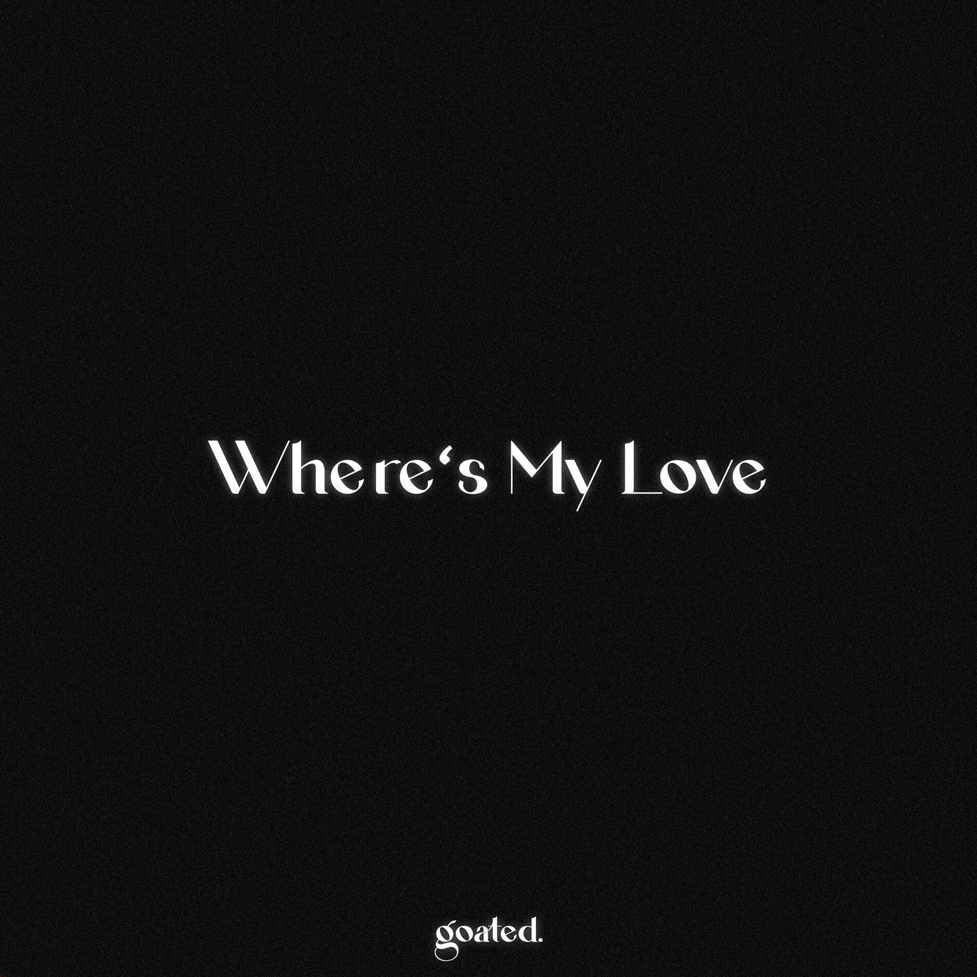 Album cover of Where's My Love