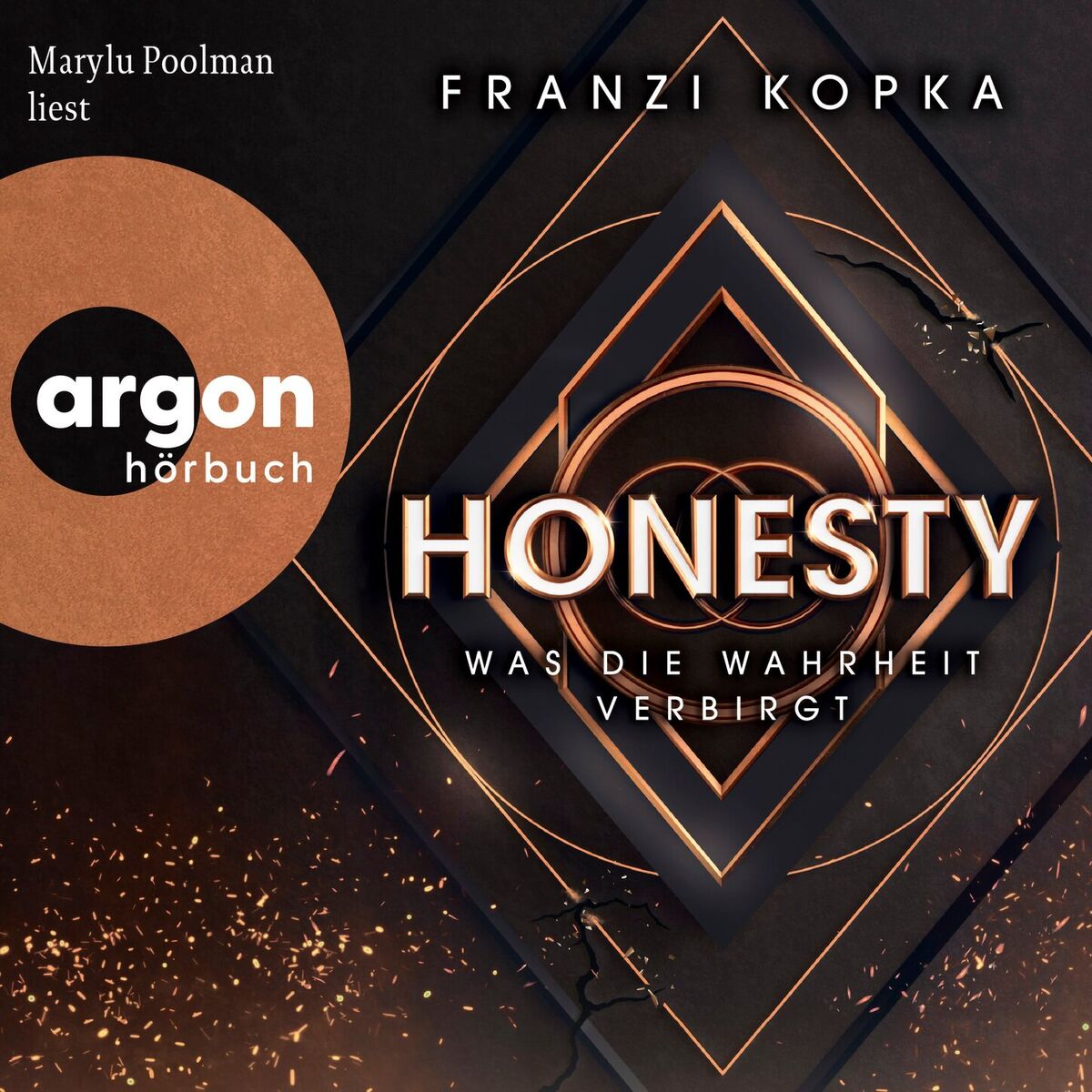 Album cover of Was die Wahrheit verbirgt - Honesty-Trilogie, Band 1 (Ungekürzte Lesung)