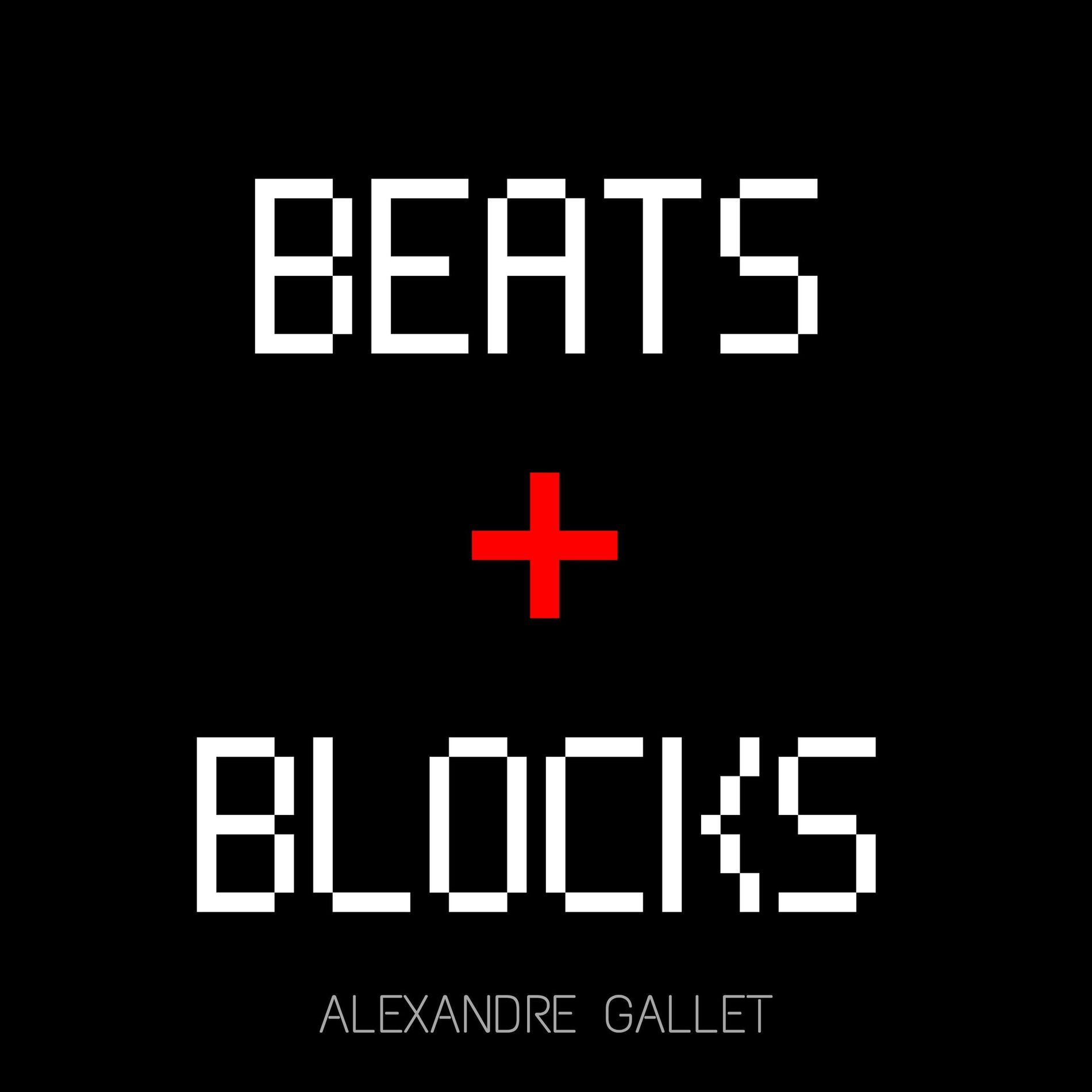 Album cover of Beats + Blocks