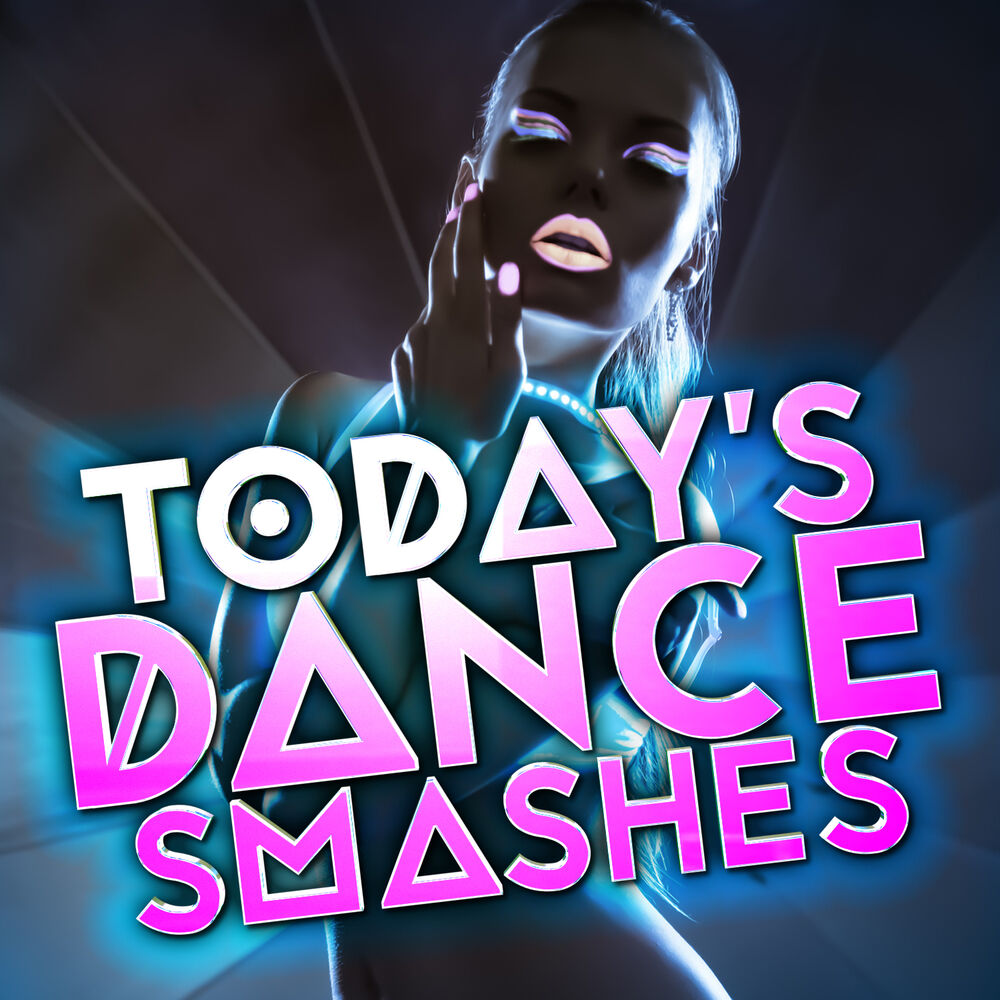 Picture of Today's Dance Smashes
