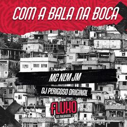 Cover of Com a Bala Na Boca