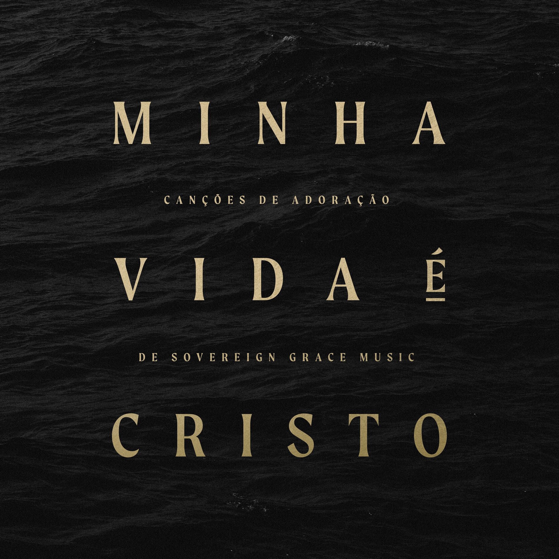 Album cover of Minha vida é Cristo