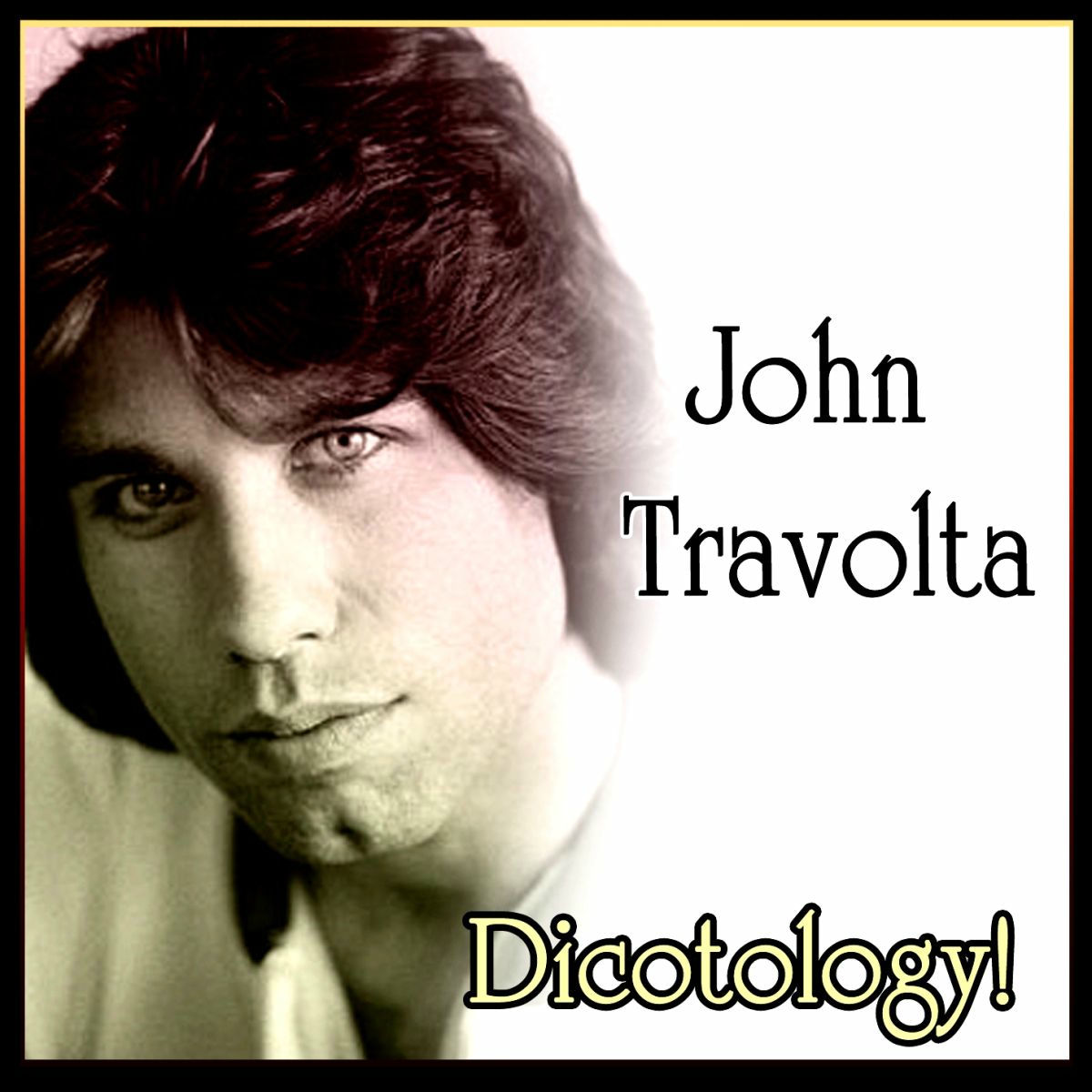 Album cover of John Travolta - Dicotology! (MP3 EP)
