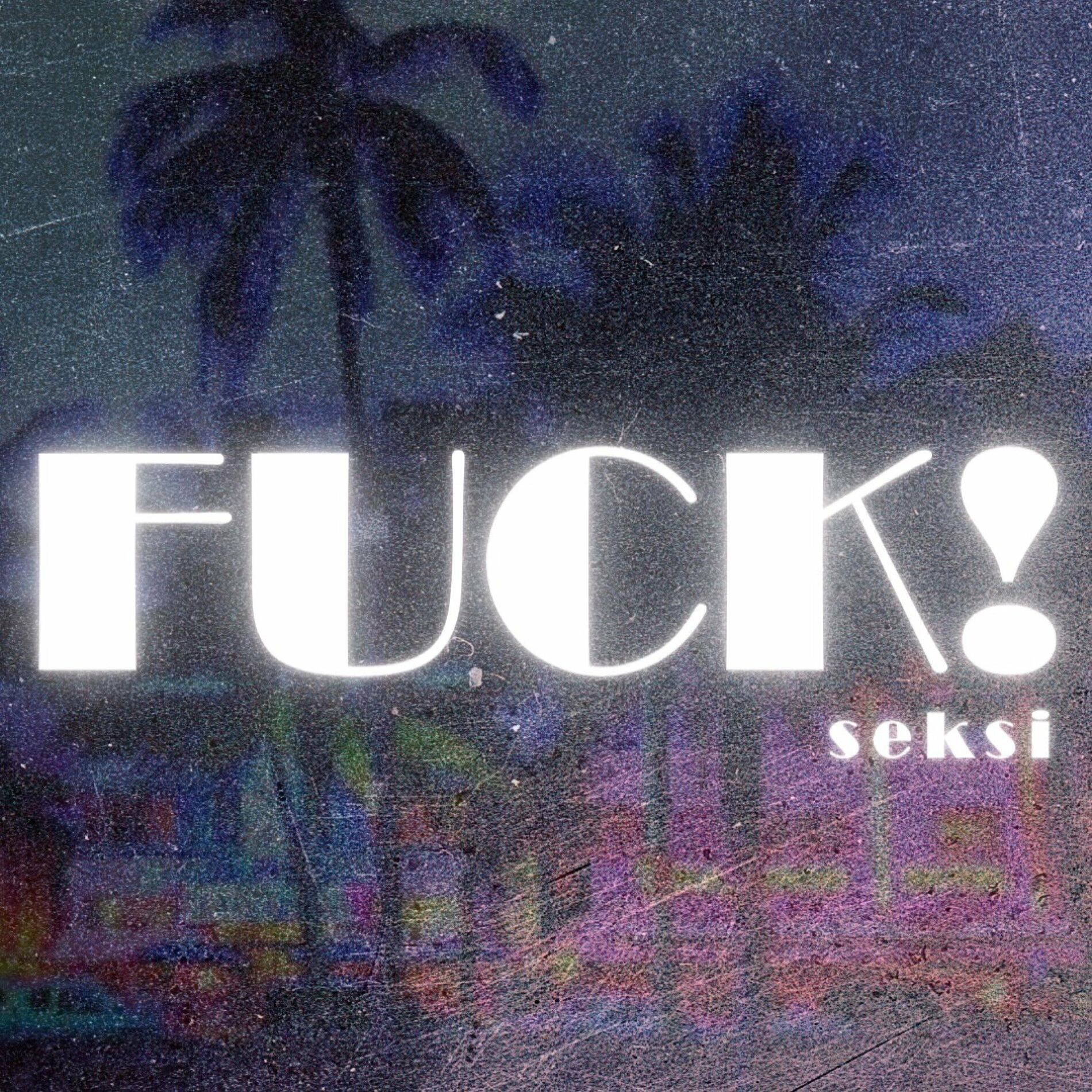 Album cover of FUCK!