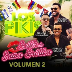 Cover of Los Pikis Exitos de Salsa Erótica, Vol. 2