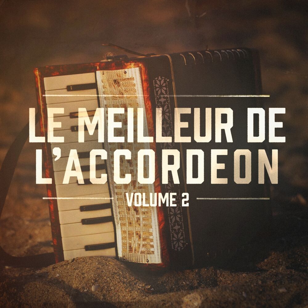 Picture of Le meilleur de l'accordéon, Vol. 2