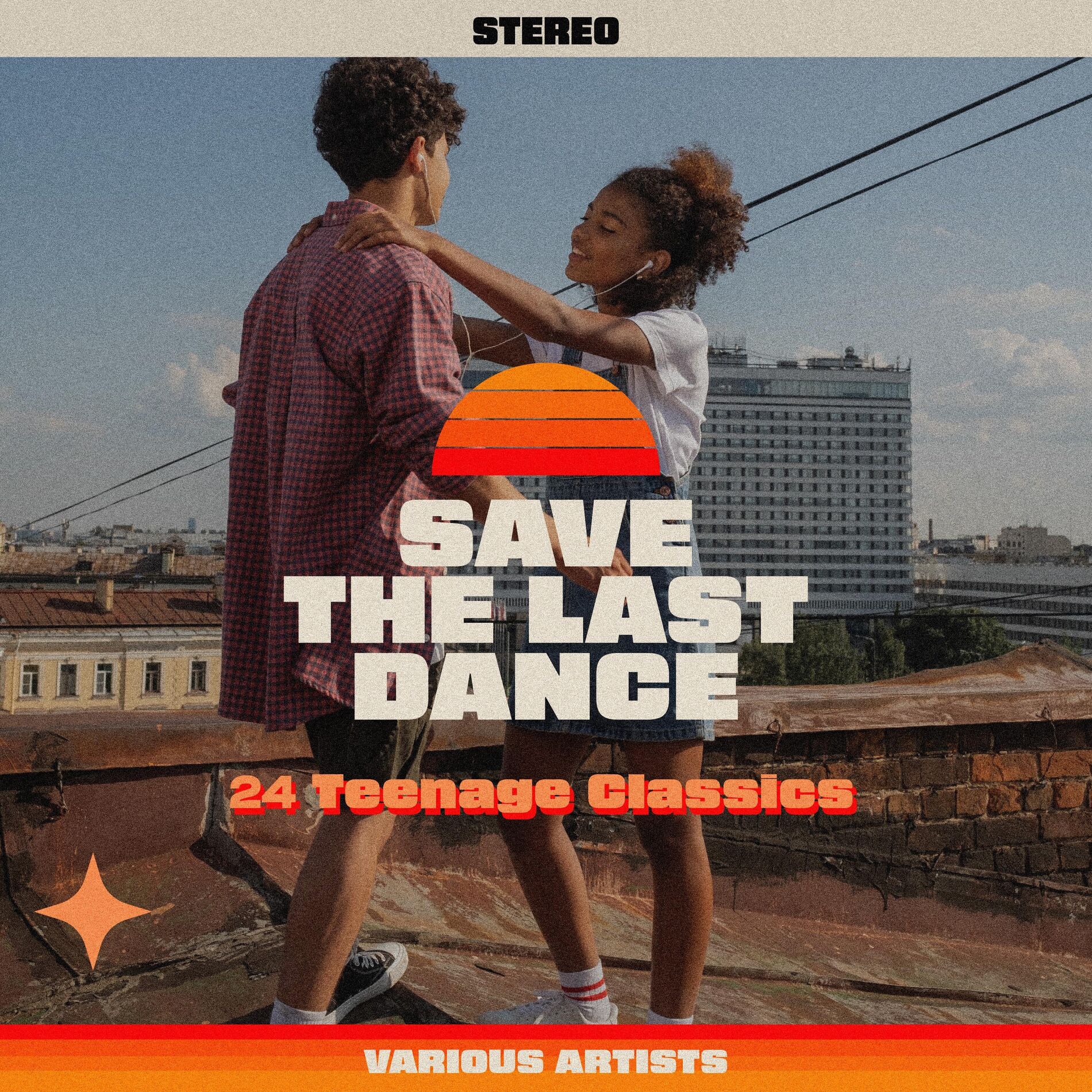 Album cover of Save The Last Dance 24 Teenage Classics