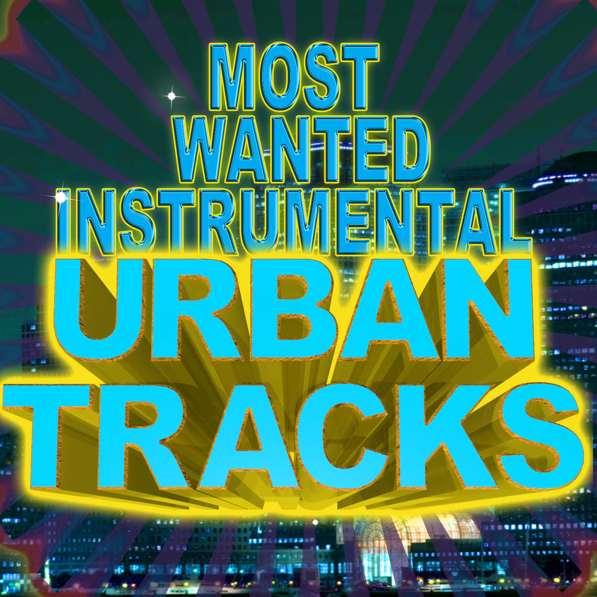 Album cover of Most Wanted Instrumental Urban Tracks
