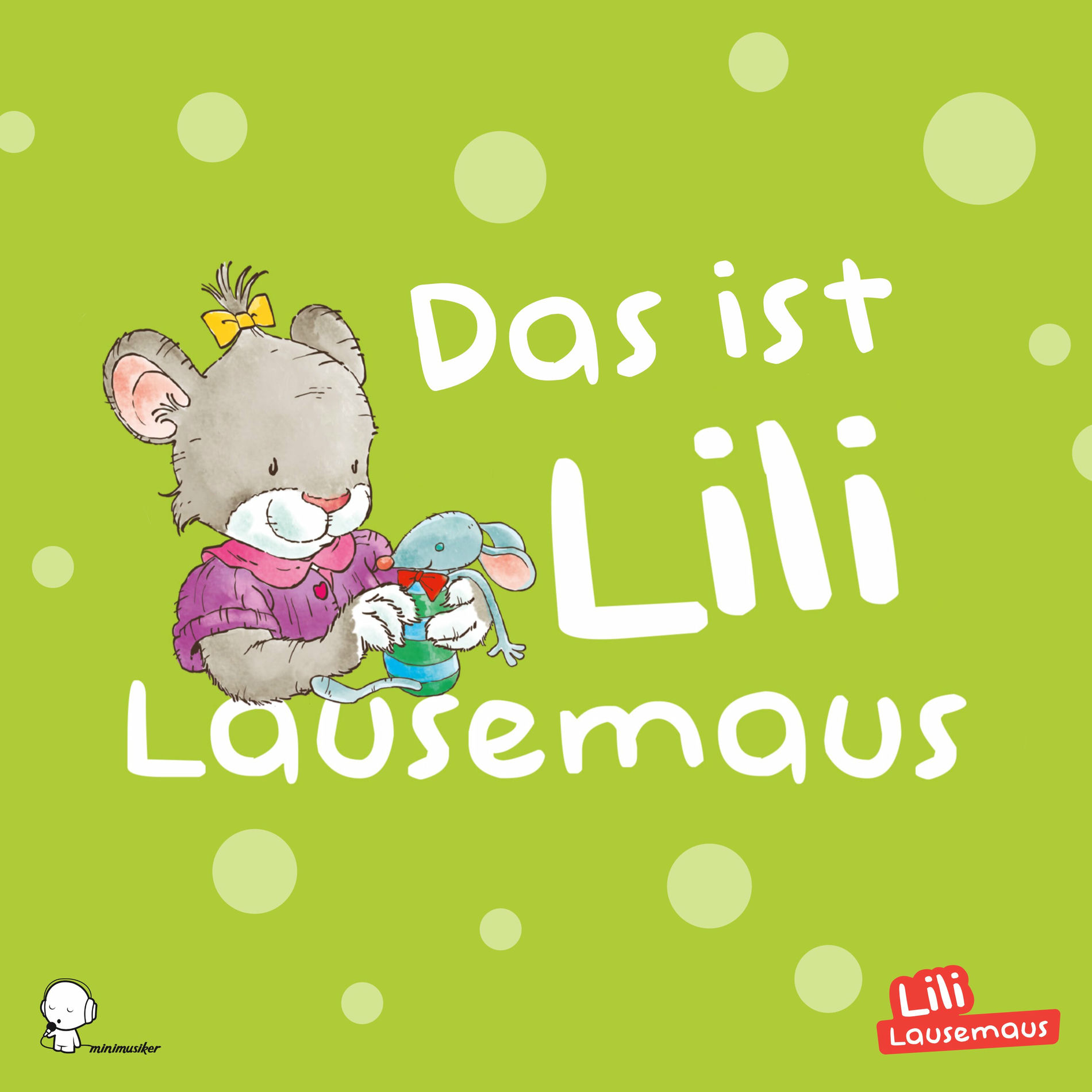 Album cover of Das ist Lili Lausemaus