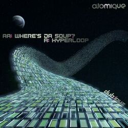 Cover of Hyperloop/Where's da Soup