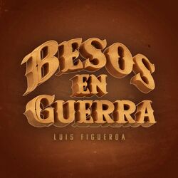 Cover of Besos en Guerra