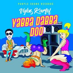 Cover of Yabba Dabba Do - Single