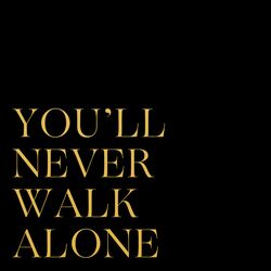 Cover of You'll Never Walk Alone