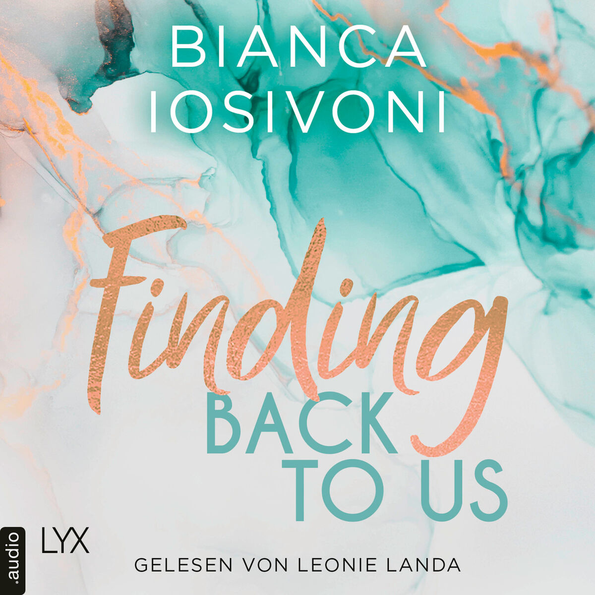 Album cover of Finding Back to Us - Was auch immer geschieht, Teil 1 (Ungekürzt)