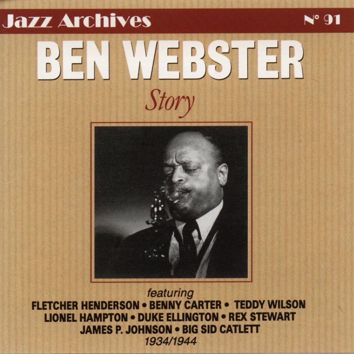 Album cover of Ben Webster Story (Jazz Archives No. 91)