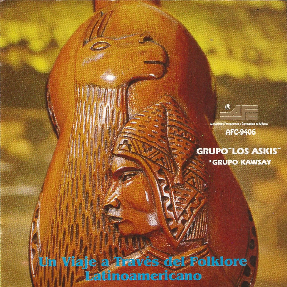 Album cover of Un Viaje a Través del Folklore Latinoamericano