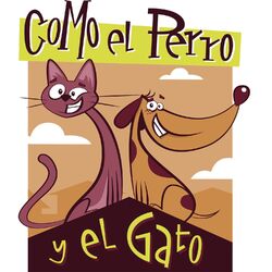 Cover of Como el Perro y el Gato