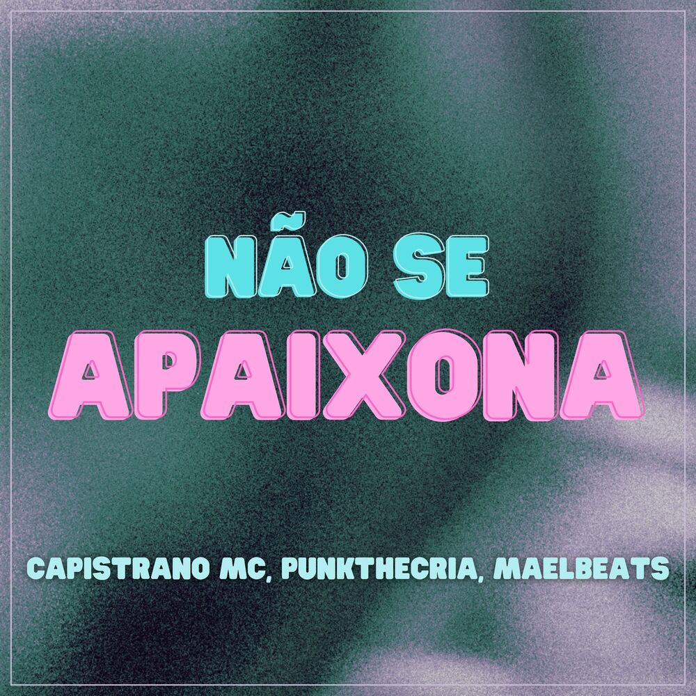 Picture of Não Se Apaixona