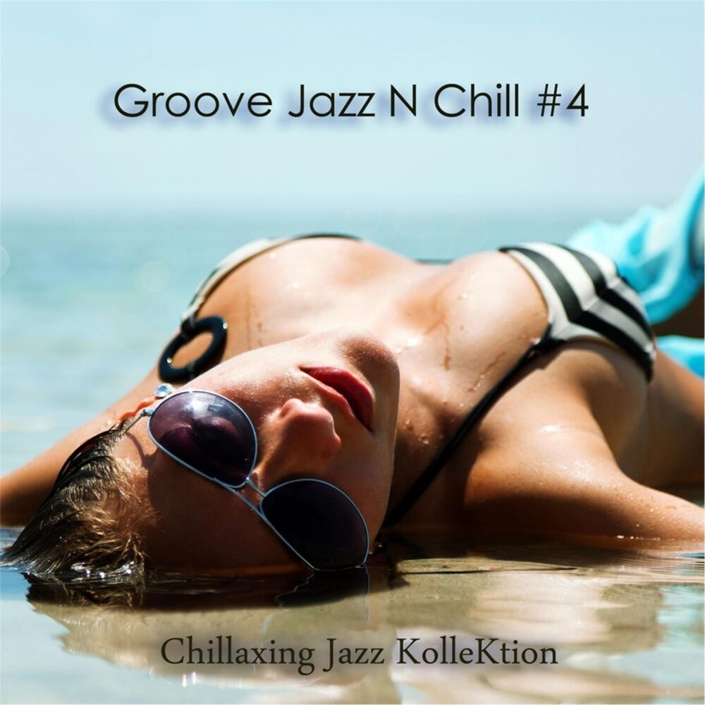 Picture of Groove Jazz N Chill #4