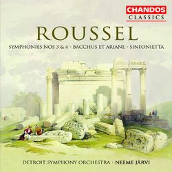 Cover of Roussel: Symphony No. 3, Suite No. 2 from Bacchus et Ariane, Sinfonietta, Symphony No. 4
