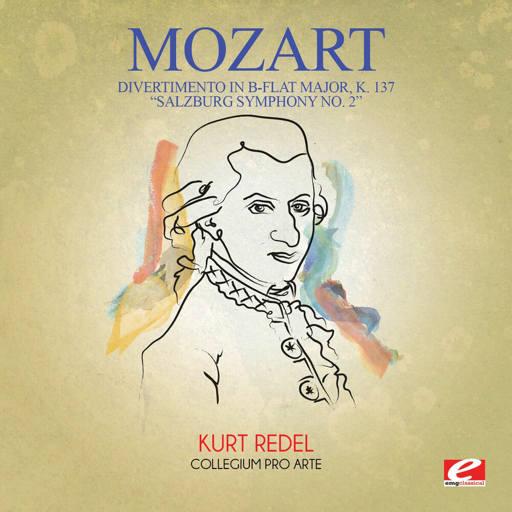 Picture of Mozart: Divertimento in B-Flat Major, K. 137 "Salzburg Symphony No. 2" (Digitally Remastered)