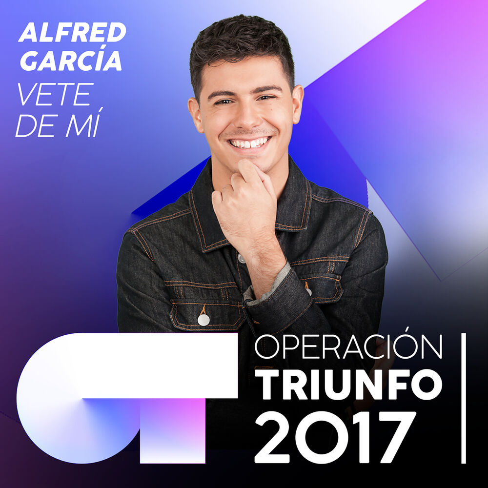 Picture of Vete De Mí (Operación Triunfo 2017)