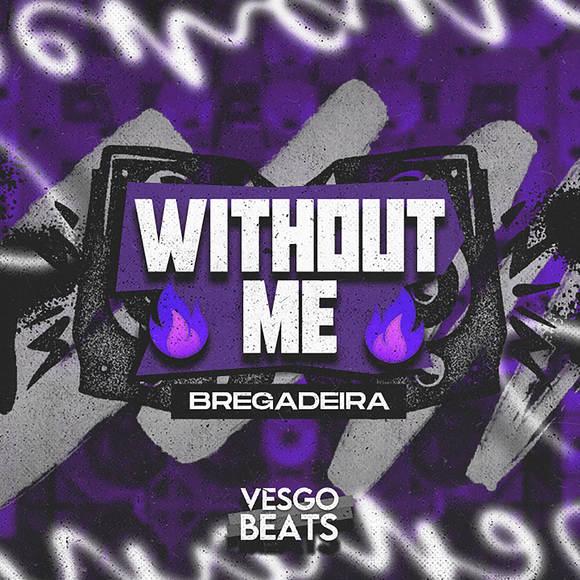 Album cover of WITHOUT ME (BREGADEIRA)