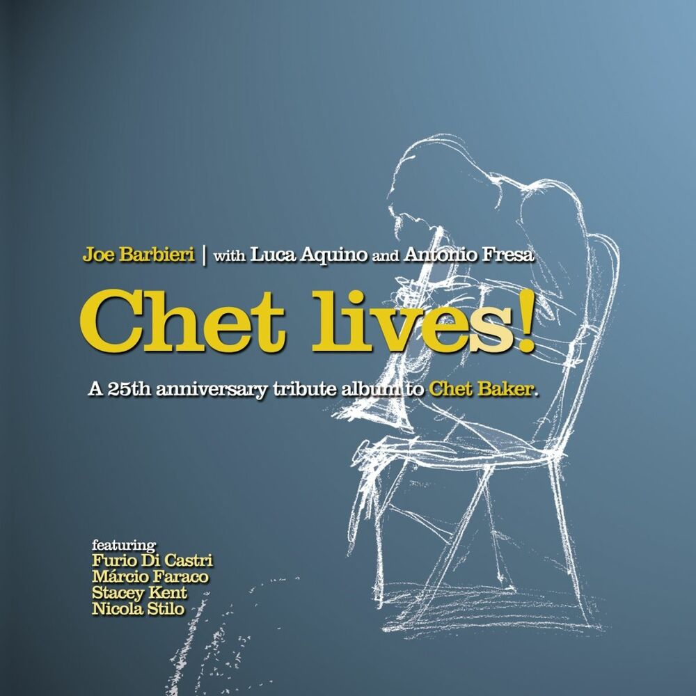 Picture of Chet Lives! (A 25th Anniversary Tribute Album to Chet Baker)