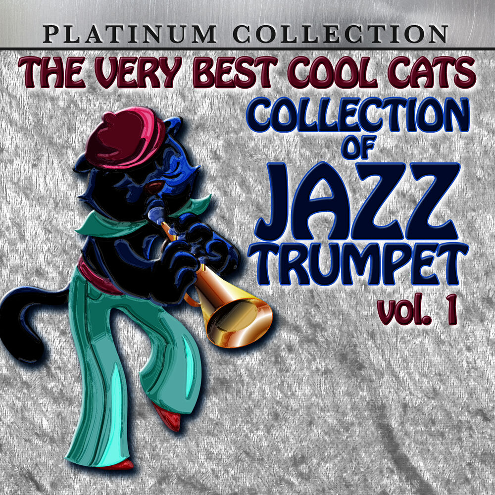 Picture of The Very Best Cool Cats Collection of Jazz Trumpet, Vol. 1