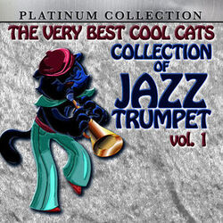 Cover of The Very Best Cool Cats Collection of Jazz Trumpet, Vol. 1