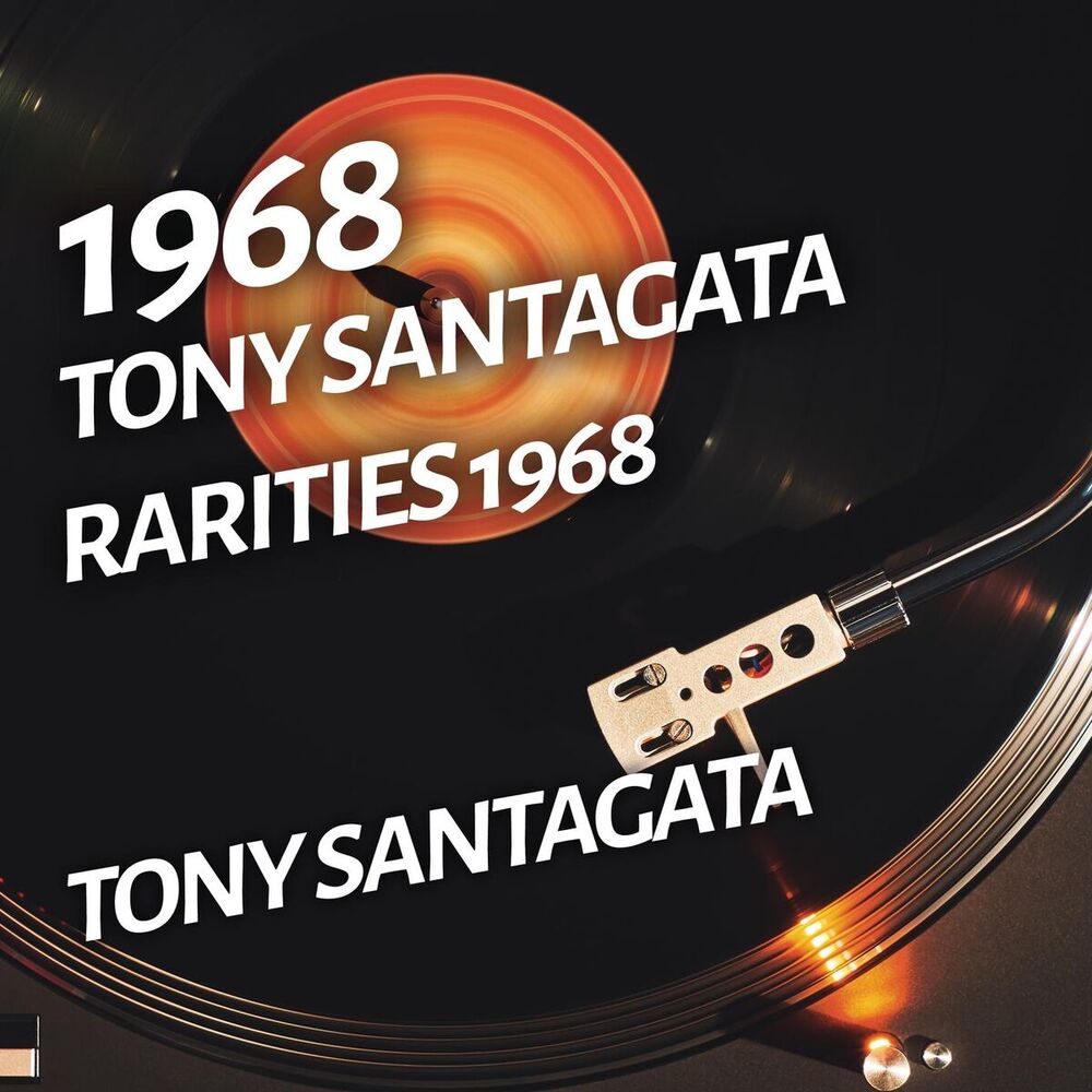 Picture of Tony Santagata - Rarities 1968