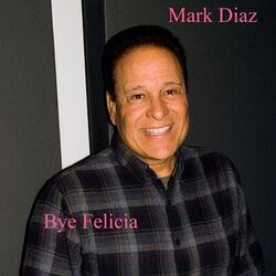 Cover of Bye Felicia