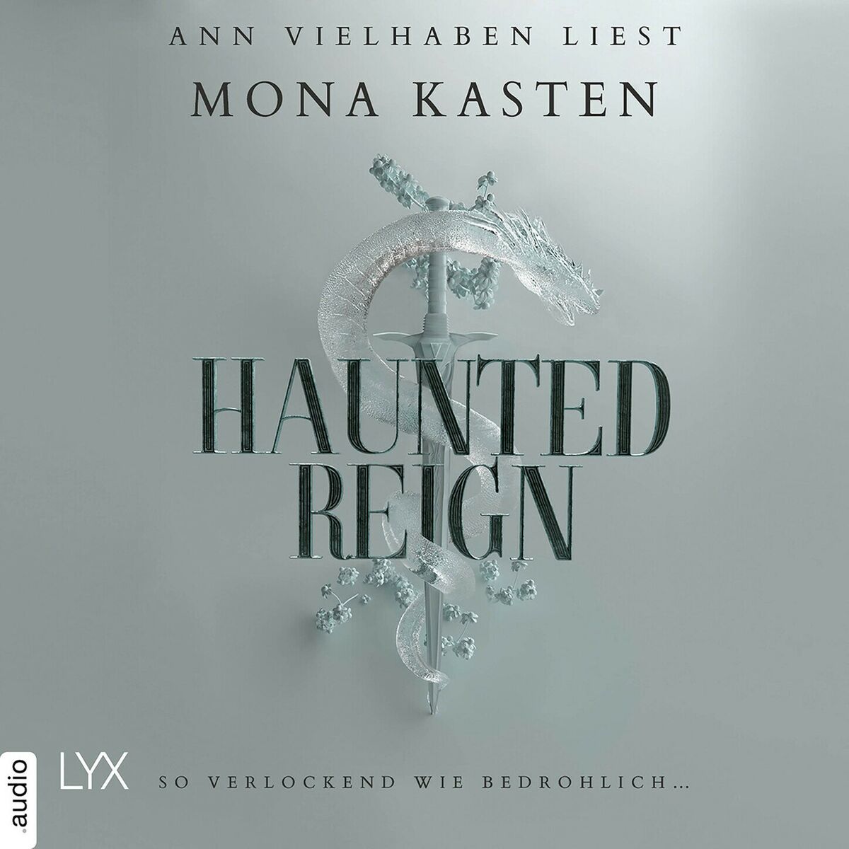 Album cover of Haunted Reign - Everfall Academy, Band 2 (Ungekürzt)