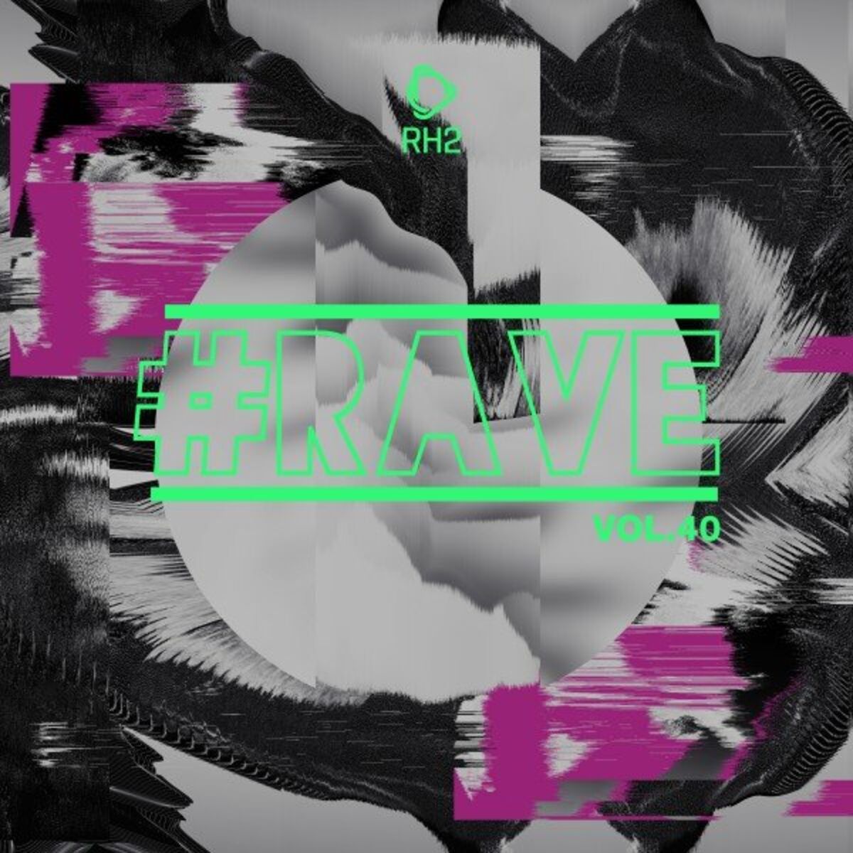 Album cover of #Rave, Vol. 40