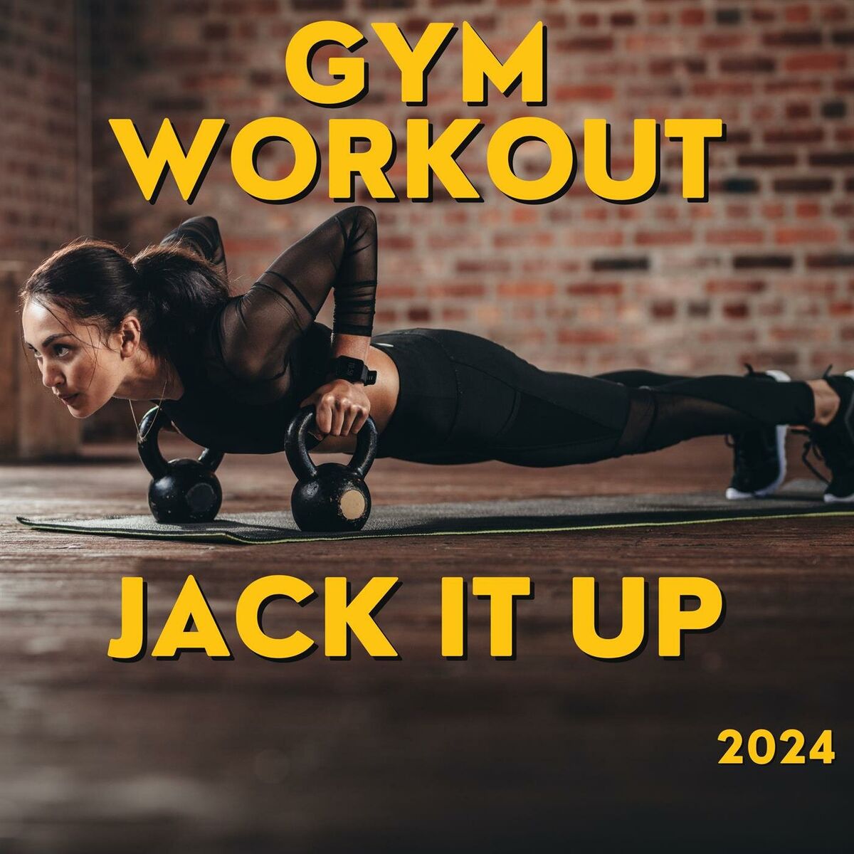 Album cover of Gym Workout Jack It Up 2024