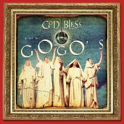 Cover of God Bless The Go-Go's (Deluxe Version)
