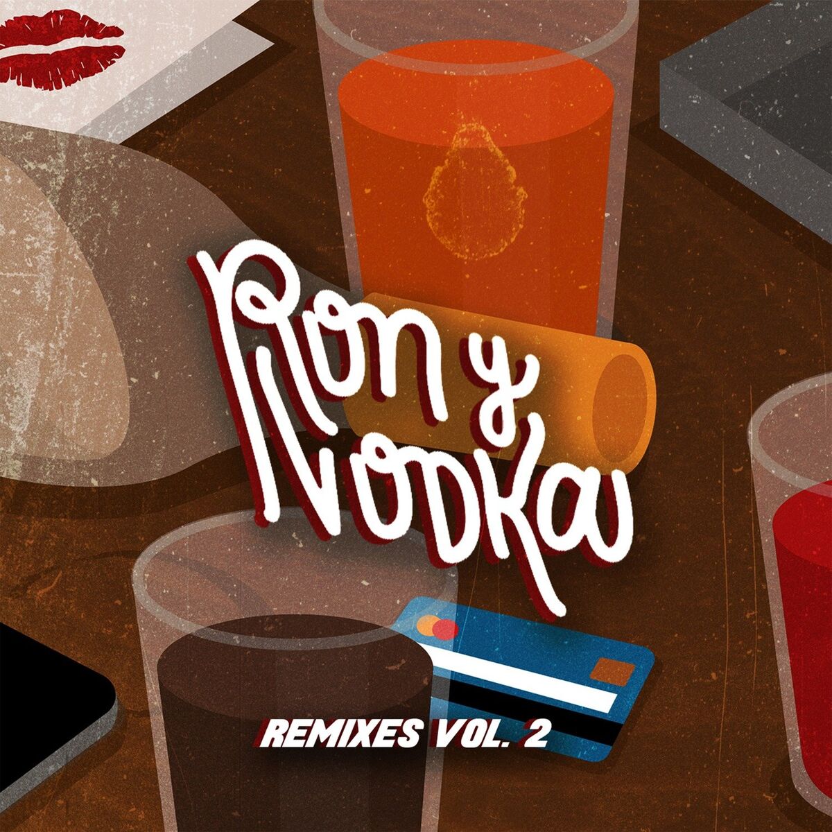 Album cover of Ron y Vodka (Remixes, Vol. 2)