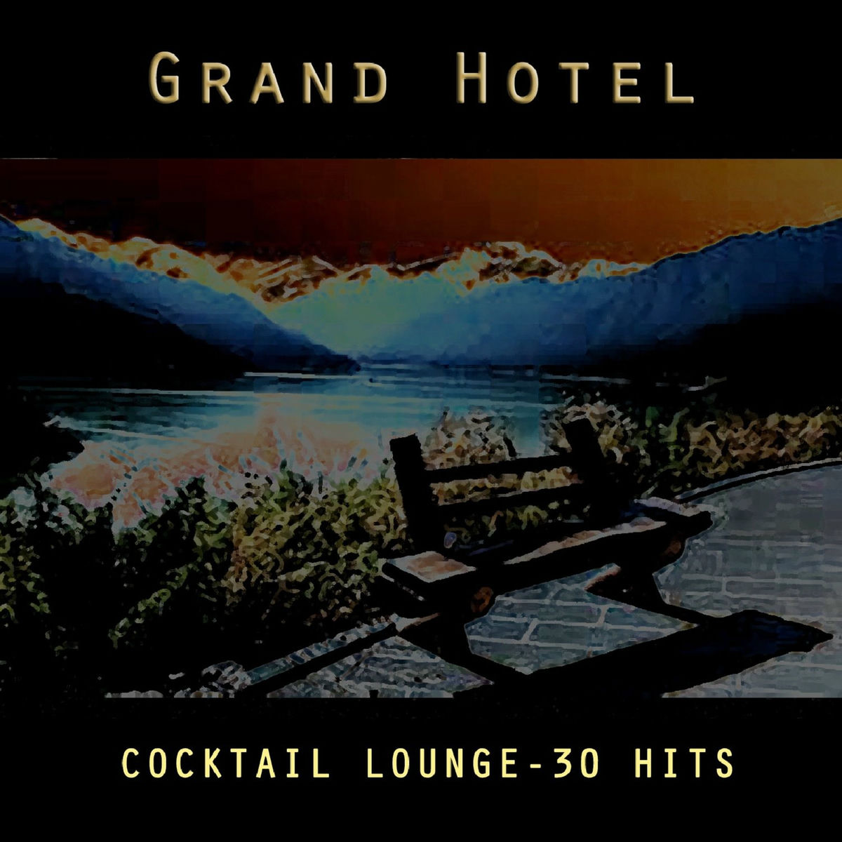 Album cover of Grand Hotel - Coktail Lounge - 30 Hits