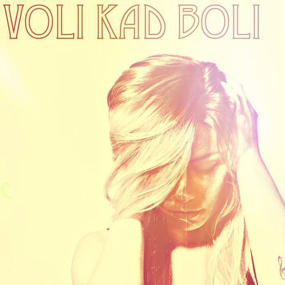 Picture of Voli Kad Boli