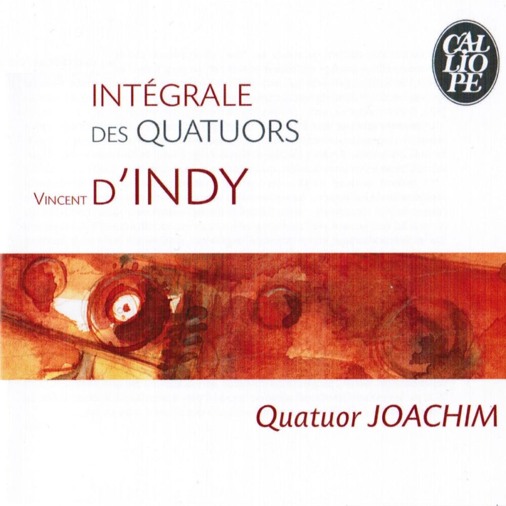 Picture of Vincent d'Indy: Intégrale des quatuors