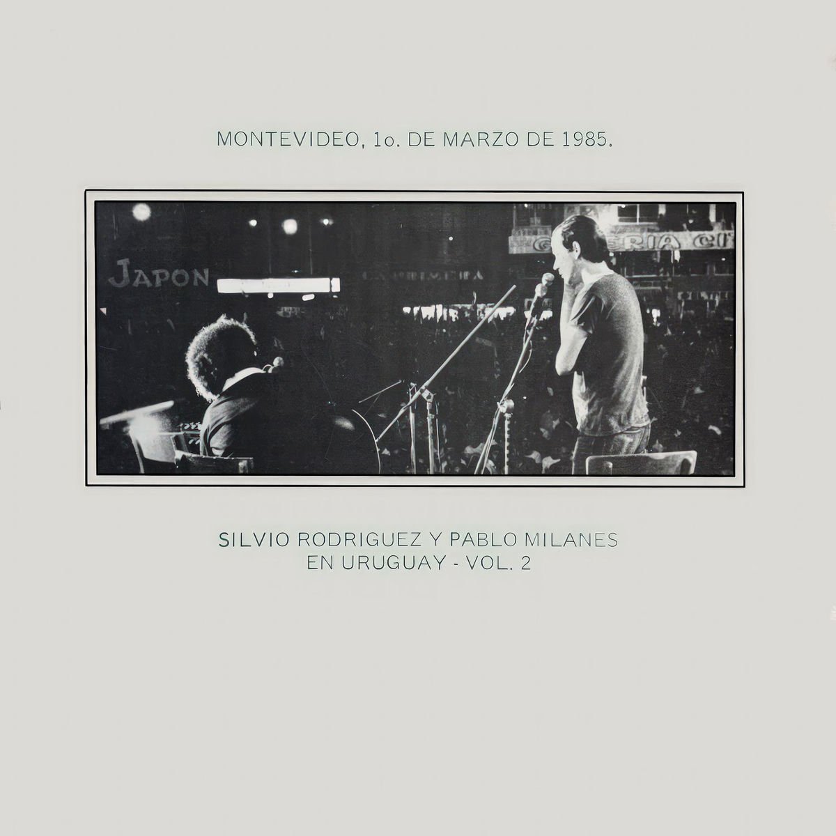 Album cover of Silvio Rodriguez & Pablo Milanes en Uruguay, Vol. 2