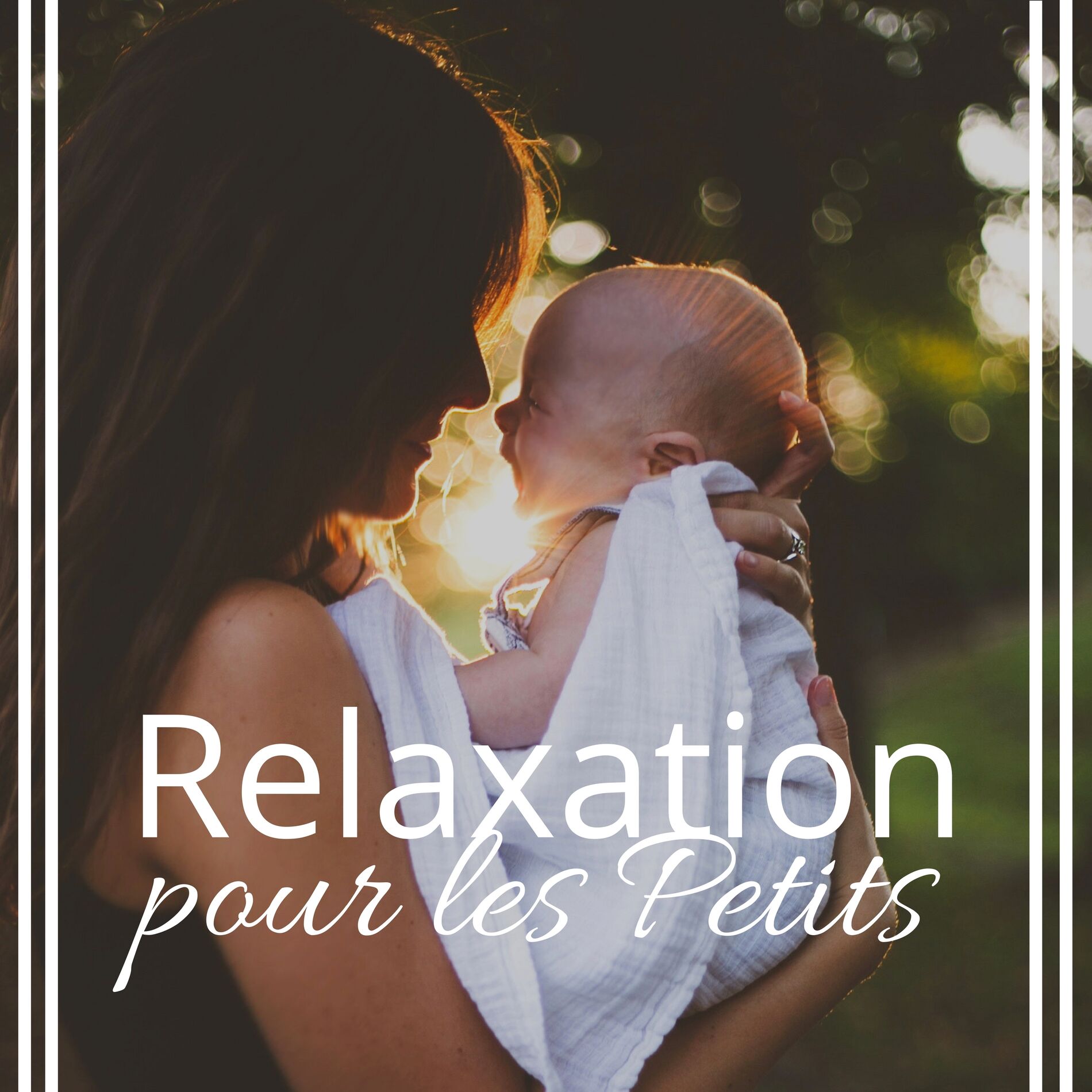 Album cover of Relaxation pour les Petits ♥ Relaxation pour maman et bébé